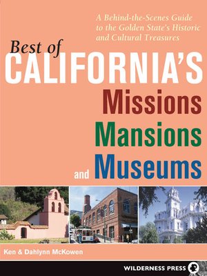 cover image of Best of California's Missions, Mansions, and Museums